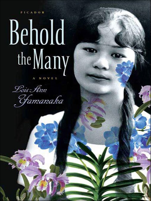 Title details for Behold the Many by Lois-Ann Yamanaka - Available